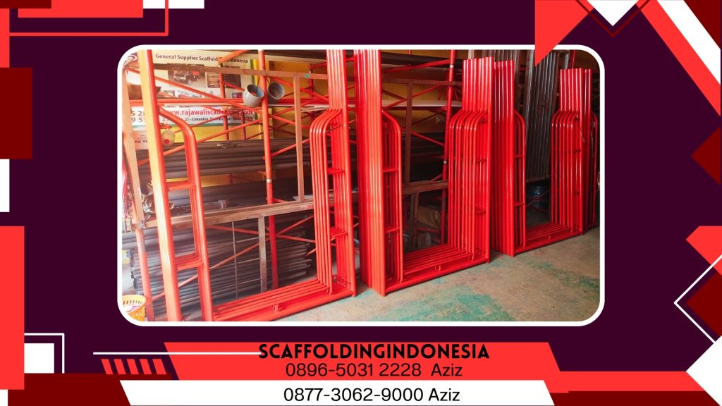 Sewa Dan Jual Scaffolding Frame SindangJaya Kersana