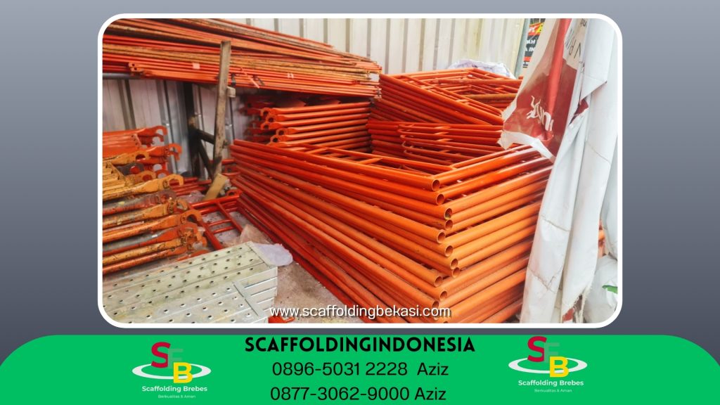 Jual Scaffolding Frame Tegal ( 0896-5031-2228 )