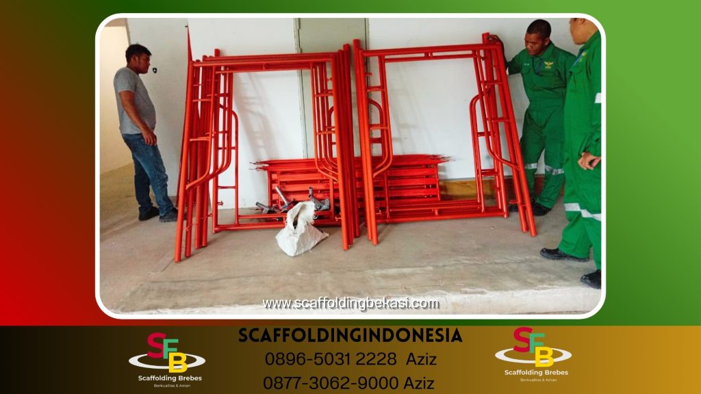 Sewa Steger Perancah Murah Brebes( 0896-5031-2228 )