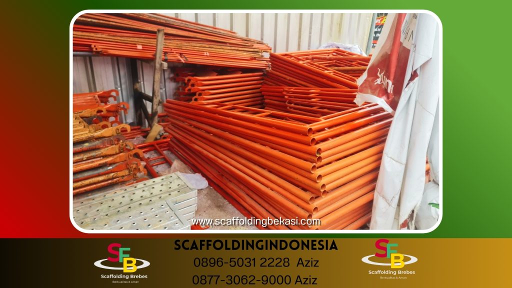 Sewa Steger Perancah Murah Brebes( 0896-5031-2228 )