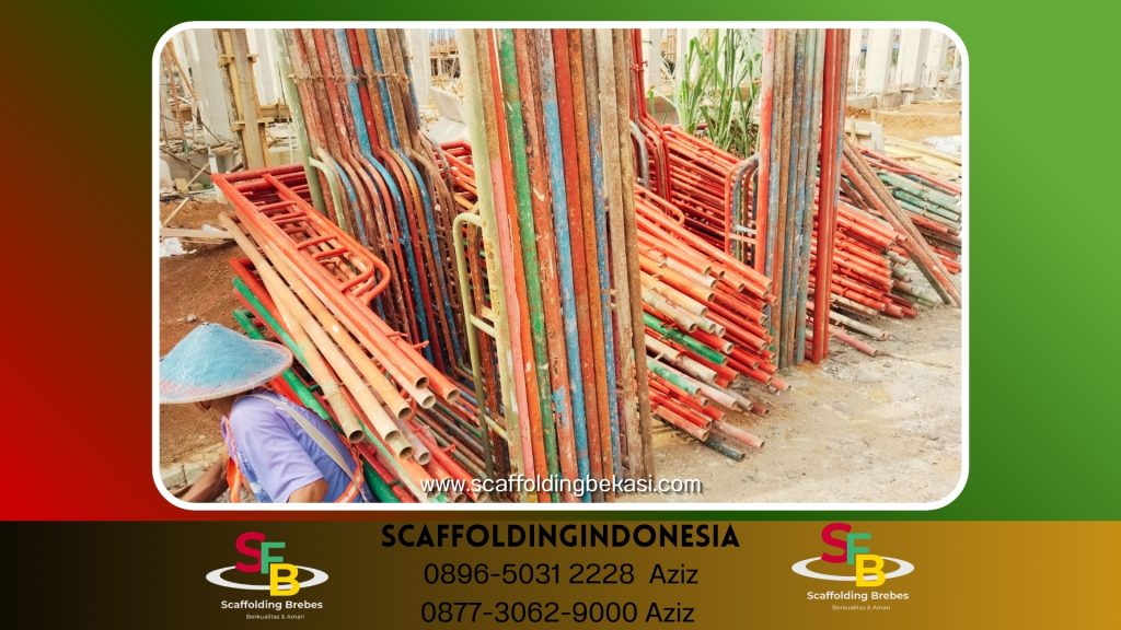 Sewa Steger Perancah Murah Brebes( 0896-5031-2228 )
