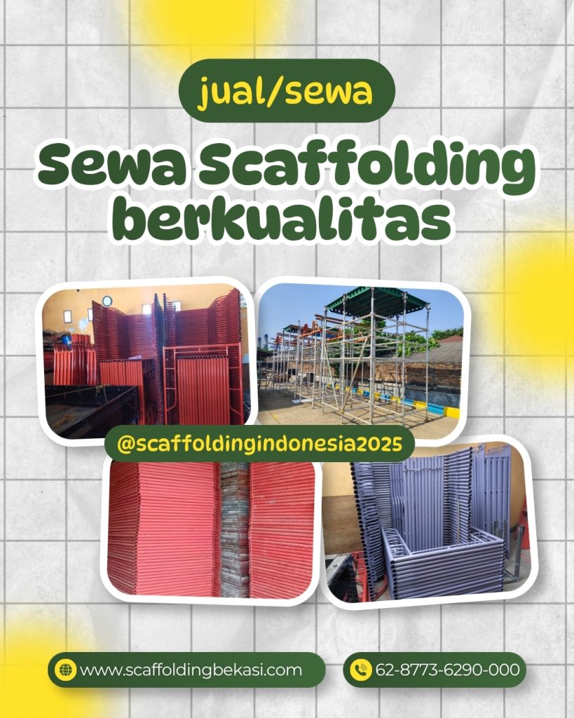 Sewa Dan Jual Scaffolding are Cilincing Bekasi