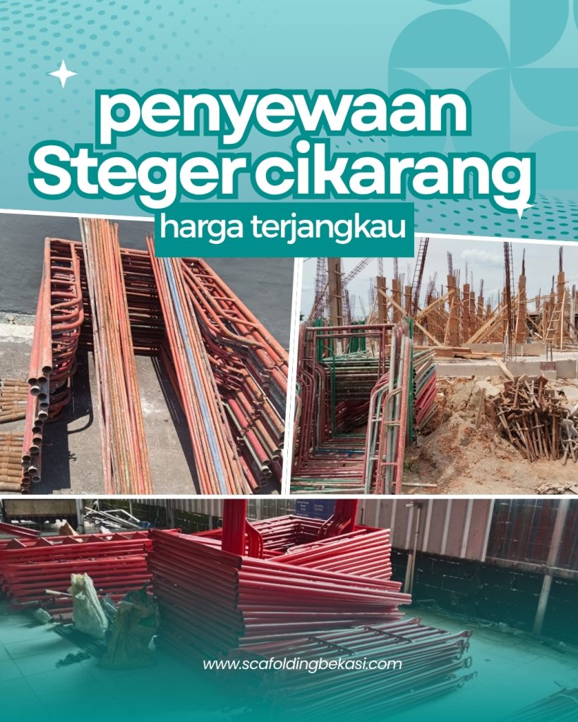 Pusat Jual Dan Sewa Perancah Scaffolding Cikarang