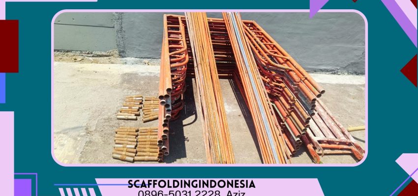 Sewa Scaffolding Bojongsari Ciledug