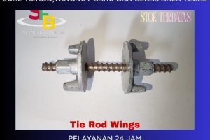 Jasa sewa Tierod Dan Wing nut Bekasi